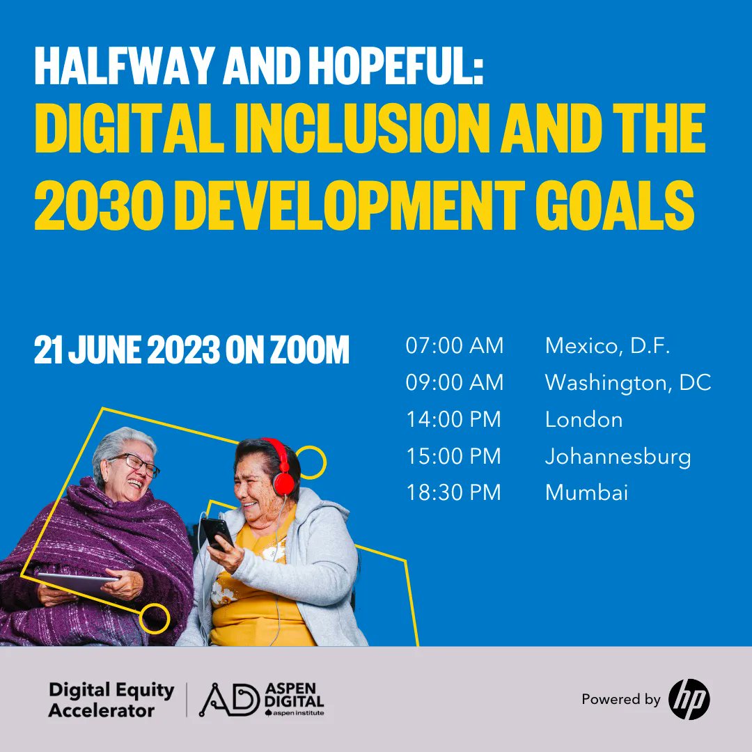 JUST ANNOUNCED. 21 June 2023, Digital Event: Halfway and Hopeful: #DigitalInclusion and the 2030 Development Goals. Register Today >>  buff.ly/3Wi33FC 
#GlobalGoals