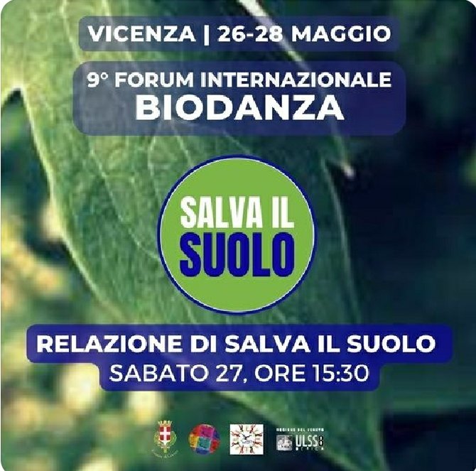 Il movimento 🌿#SalvailSuolo sarà presente al Forum Internazionale di Biodanza, per informare , sull'importanza del Suolo chiunque abbia a cuore un futuro sicuro e migliore. SaveSoil.Org @ecovicentino @vicenza_news @Vicenza_Today @GiornaleVicenza