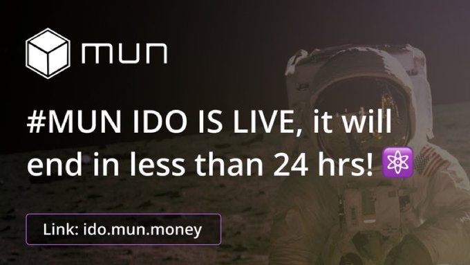 🚨 IDO ALERT ON #Cosmos ⚛️ Time is running out! You have lass than 24 hours to jump on the @munblockchain