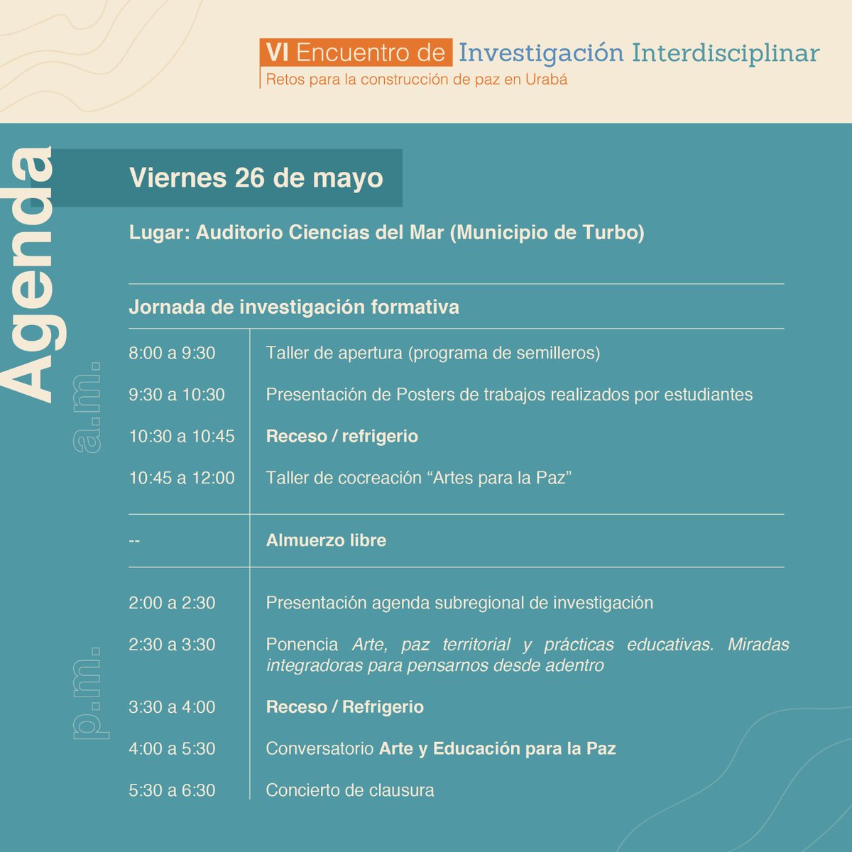 CriieUraba's tweet photo. #Eventos l Todo listo para el VI Encuentro de Investigación Interdisciplinar “Retos para la construcción de Paz en Urabá.

Nos vemos este el 25 y 26 de mayo en la sede Ciencias del Mar, Turbo.

¡Agéndate!

#ElCRIIEesUrabá #Investigación #UniversidadDeAntioquia #Semilleros #Urab https://t.co/70VnQqbVwZ