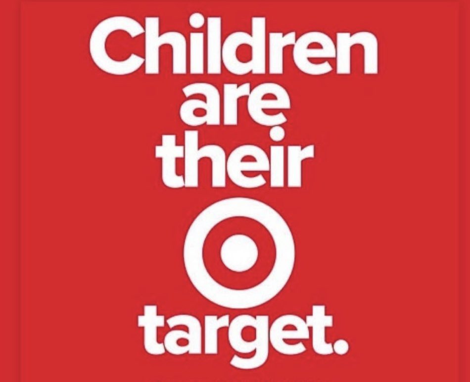 #ProtectOurKids Push back against this whole agenda! #BoycottTarget