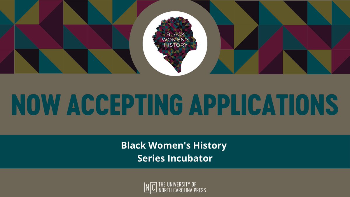 Are you writing a book about #BlackWomensHistory? Learn more about our #BWHSeries incubator which will give selected applicants the opportunity to receive feedback on their work-in-progress from series editors @drashleyfarmer, @TLeFlouria, and @DainaRameyBerry. Learn More