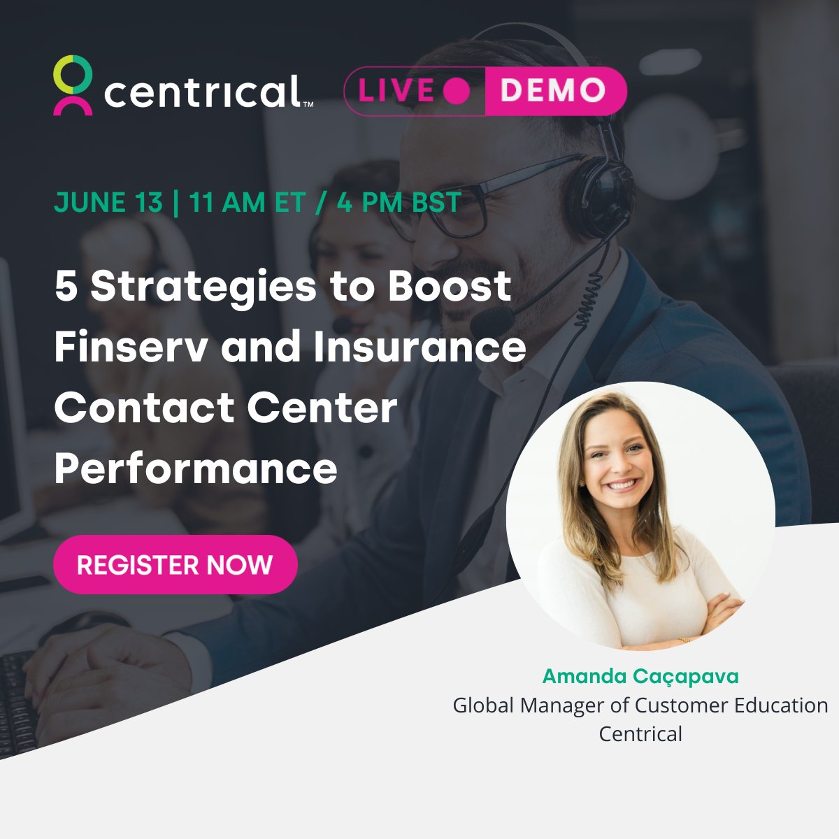 centrical's tweet photo. Join us for our next Demo Day and learn how #BFSI teams can improve key metrics by gamifying performance, boosting engagement, and addressing gaps in the moment of need: https://t.co/0ssPdsYgX3
#EX #CX #finserv #insurance #CSAT #contactcenters #BPOs #gamification https://t.co/LRTAmZpari