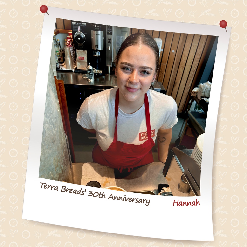 Hannah's favourite Terra Breads product is our Cardamom Cruffin, which she eats, layer by layer, dipping the flaky pastry into the icing center as she goes!

Head over to our Instagram page (<a href="/TerraBreads/">Terra Breads</a>) to learn more about Hannah + the people who make Terra Breads what it is!