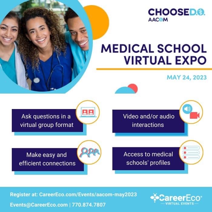 ChooseDO Medical School Virtual Expo - May 24, 2023

Register today to meet with admissions representatives from Colleges of Osteopathic Medicine to learn more about earning your Doctor of Osteopathic Medicine.

For more information, visit: bit.ly/3HvjxUB