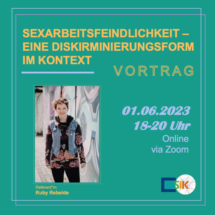 Am 01.06. gibt es einen inhaltlichen Warm-Up für den Internationalen #Hurentag (02.06.23) ++++ Online-Vortrag zu #Sexarbeitsfeindlichkeit. 01.06.23 18-20h Anmeldung unter: gsik@uni-wuerzburg ++++ Darf gern geteilt werden.