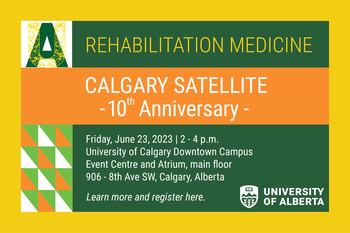 Calling all Calgary Campus alumni, clinical educators and preceptors! 

Join us! June 23 to celebrate the 10th anniversary of the U of A Rehabilitation Medicine Calgary Satellite Campus!

Register here: bit.ly/41EDdfX