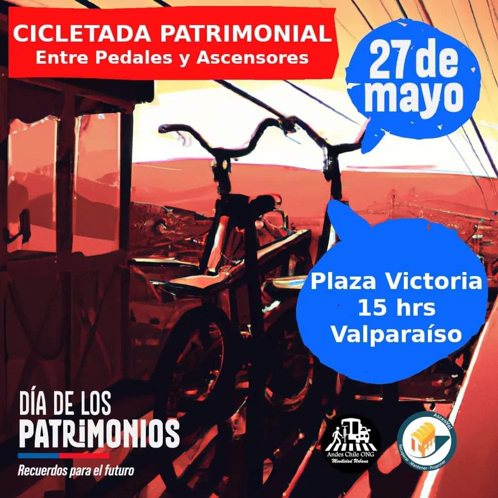 🚲 #CicletadaPatrimonial
Entre Pedales y Ascensores!! 🚲
👉 Desde Ascenval  y <a href="/Andes_Chile_Ong/">Andes Chile ONG</a> recorreremos sobre ruedas una sección olvidada del patrimonio de la movilidad porteña.
📅 Te esperamos este sábado 27 de mayo partimos desde plaza Victoria.