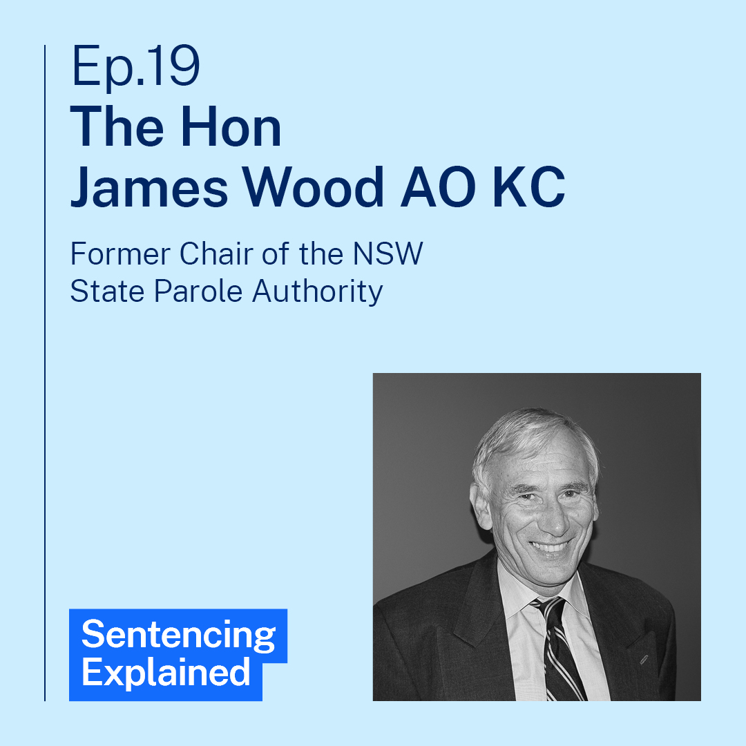 NSWSentCouncil's tweet photo. The final episode of Sentencing Explained is out now!

We cap off the series with the Hon James Wood, former Chair of the NSW State Parole Authority. He joins us to discuss how parole works.

Listen now at https://t.co/cgrxdfq1r7 https://t.co/MHuQM9LGPQ