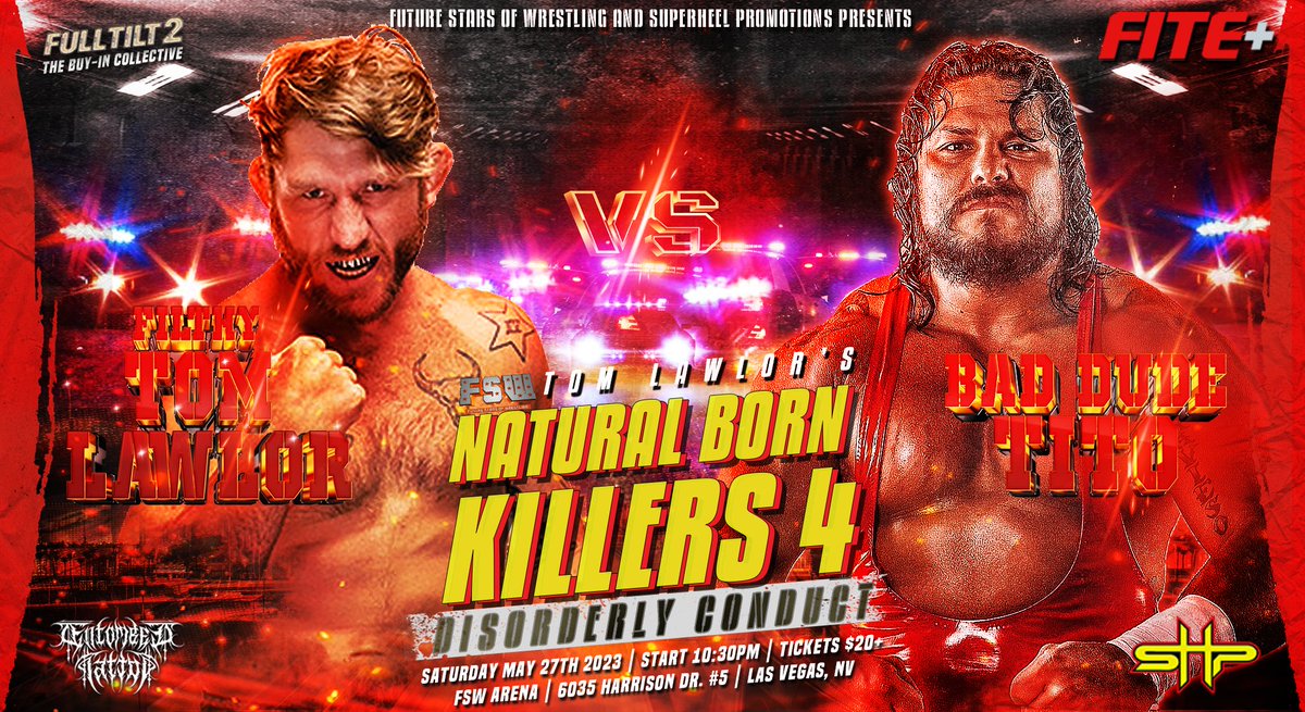 THIS SATURDAY!

𝙆𝙣𝙤𝙘𝙠𝙤𝙪𝙩 𝙤𝙧 𝙎𝙪𝙗𝙢𝙞𝙨𝙨𝙞𝙤𝙣 𝙈𝙖𝙩𝙘𝙝
<a href="/FilthyTomLawlor/">“Filthy” Tom Lawlor</a> 
VS
<a href="/BADDUDEtito/">Tito Escondido 悪い男ティト</a> 

<a href="/FilthyTomLawlor/">“Filthy” Tom Lawlor</a>'s Natural Born Killers 4: Disorderly Conduct streaming LIVE from #LasVegas on @FiteTV+!

Tickets: tinyurl.com/FSWtix
