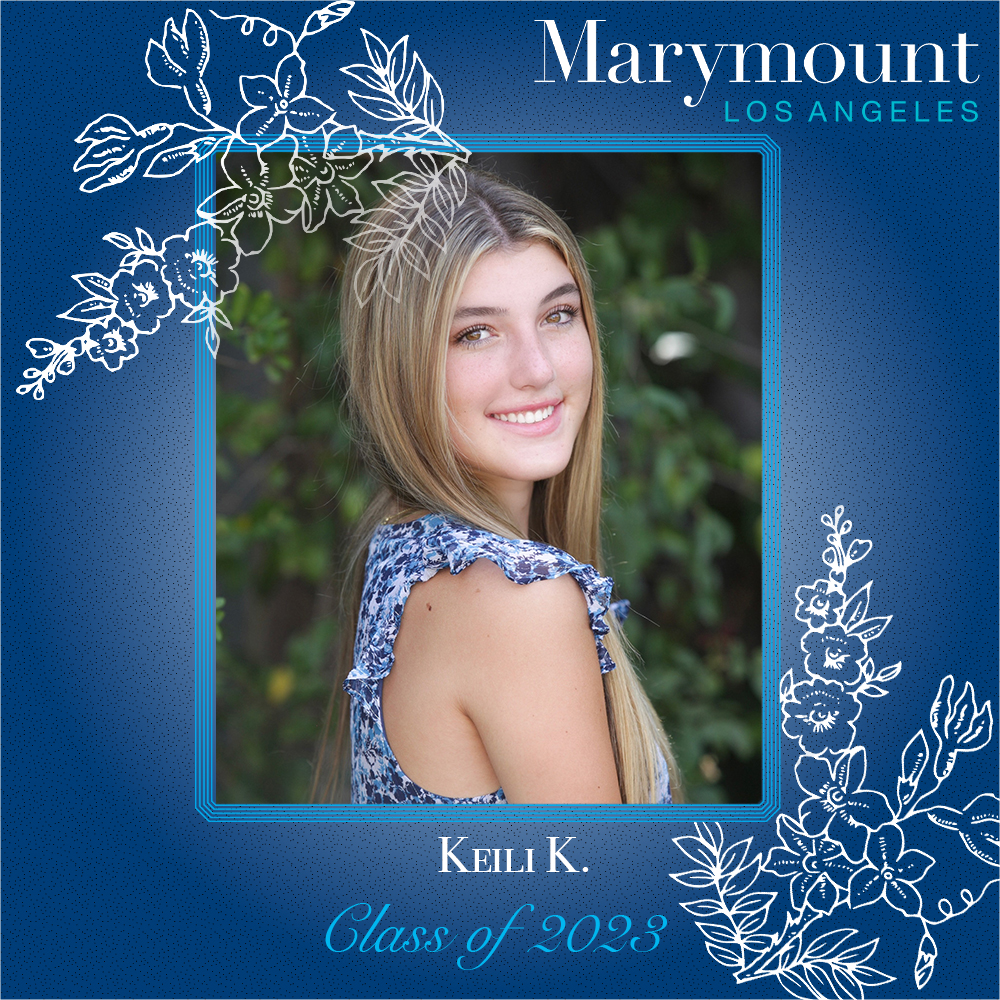 This post is for Keili K. '23! Congratulations on everything you've accomplished in your time at Marymount. We can't wait to see what you do next!