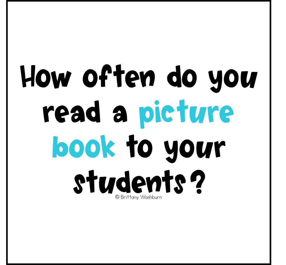 How often do you read picture books do your students? #teacherchat