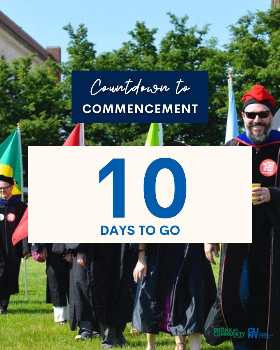 We can’t wait to celebrate our 2023 Graduates @BCCcuny next Friday, June 2 🎓 #commencement #bronxcommunitycollege #cuny #graduation2023