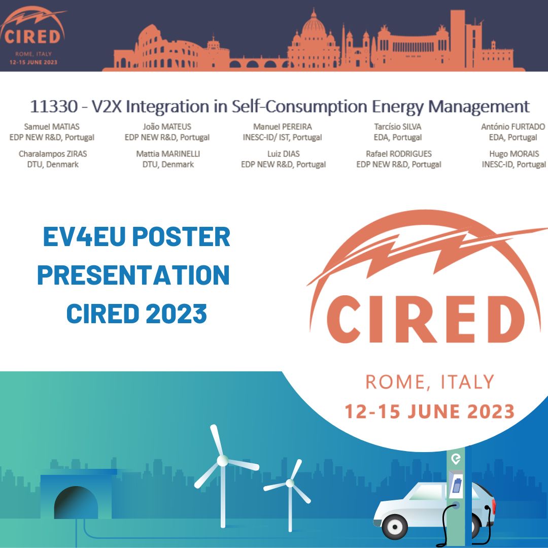 📢@ev4eu_eu will participate in @CIREDevents  (International Conference & Exhibition on Electricity Distribution) 2023, in Rome, Italy, from 12th to 15th June, with the poster 11330 - #V2X Integration in Self-Consumption #energy #Management .

@EDP NEW, @InescID, @DtuWind, EDA.