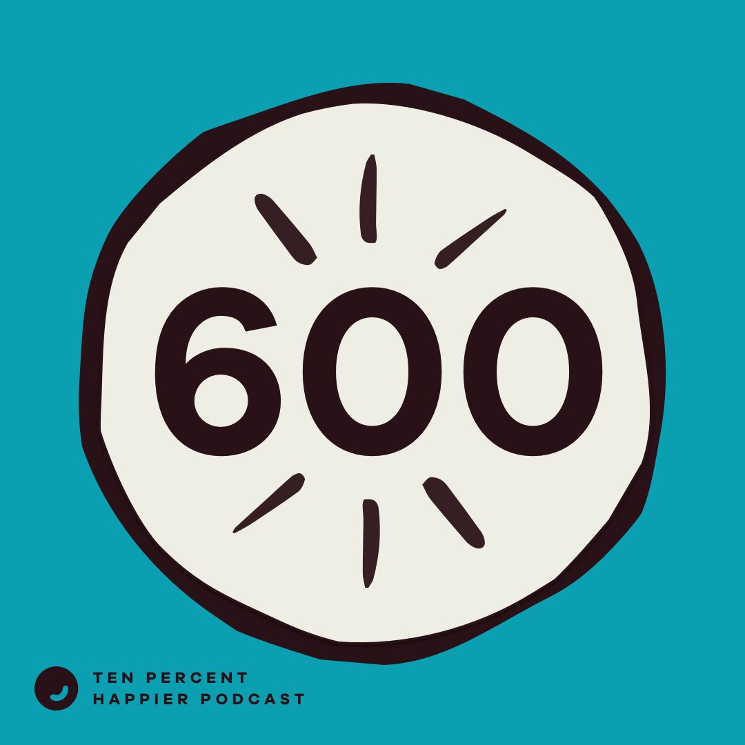 MeditateHappier's tweet photo. Celebrating 600 podcast episodes of the learning the skill of happiness with @danbharris. 600 encounters with mindfulness, meditation, science, stories and of course...laughter! We're ready for 600 more! https://t.co/wFWcCv3g3S