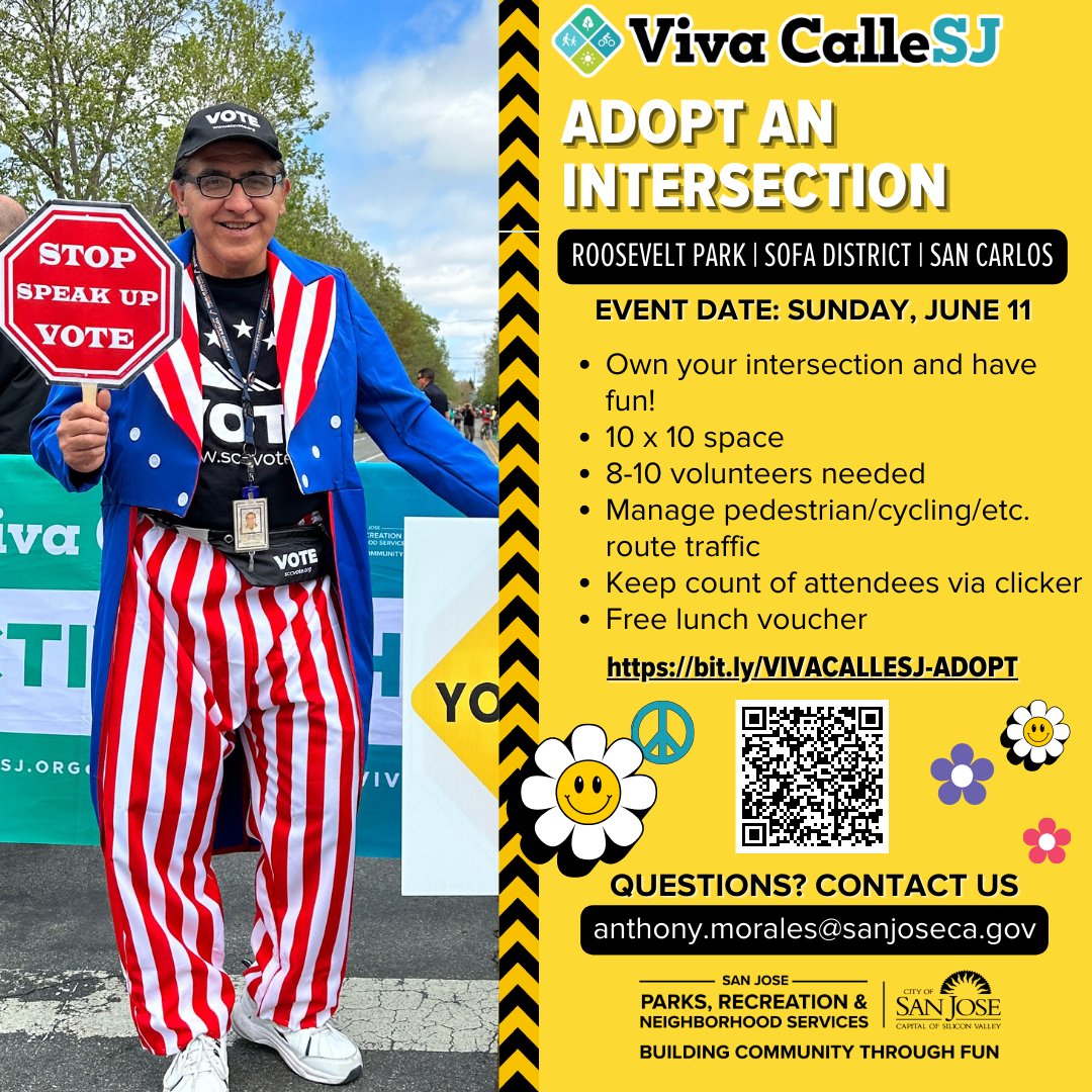 We are currently recruiting volunteer groups to join our "Adopt-an-Intersection" program! Adopting an intersection provides your group with a great avenue for you to have a presence at Viva CalleSJ and a chance to promote your cause.

 Apply here: bit.ly/VIVACALLESJ-AD…