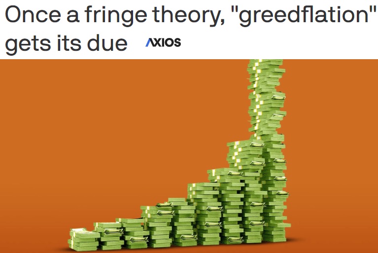 The idea that the recent price inflation has been driven by companies capitalizing off of the pandemic and raising prices just to line their pockets was once considered a fringe theory. Not anymore. Mainstream economists are now backing the idea. Labor and other input costs…