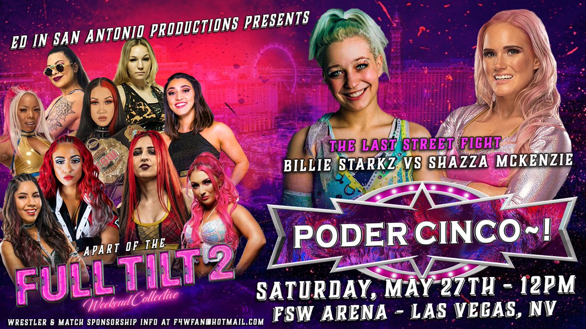 FSWVegas's tweet photo. THIS SATURDAY!

#PoderCinco streams LIVE from #LasVegas at 12p/3e on @FiteTV+!

🔥 Poder Cinco~! Tournament 
@brittanyblake_ vs. @Madi_Wrenkowski 
@MirandaAlize_ vs. @JazminAllure 

🔥Street Fight: @Shazza_McKenzie vs. @BillieStarkz 

🔥FSW Women's Championship Match + more! https://t.co/k0ZnLL7dIs