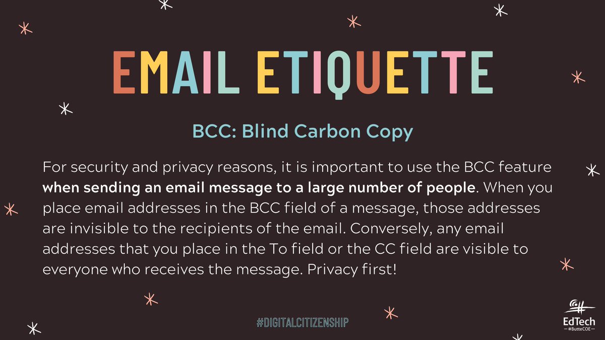 Join us this fall for our Email Etiquette: Best Practices for Educators mini-session! In the meantime, know the purpose of BCC! 

Super important when sending mass messages!

bit.ly/edtech-pd #ButteCOE #EmailEtiquette
