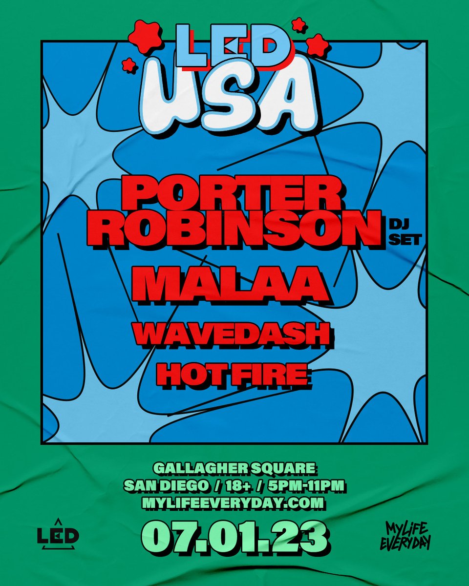 The final additions for #myLEDUSA have arrived! 🇺🇲

We welcome French-born <a href="/Malaamusic/">Malaa</a>, Texas-based electronic trio <a href="/wearewavedash/">Wavedash</a>, and local talent <a href="/HotfireMusic/">HỢTFIRE</a> alongside <a href="/porterrobinson/">porter robinson</a> ⭐

GET TICKETS: showclix.com/event/led-pres…