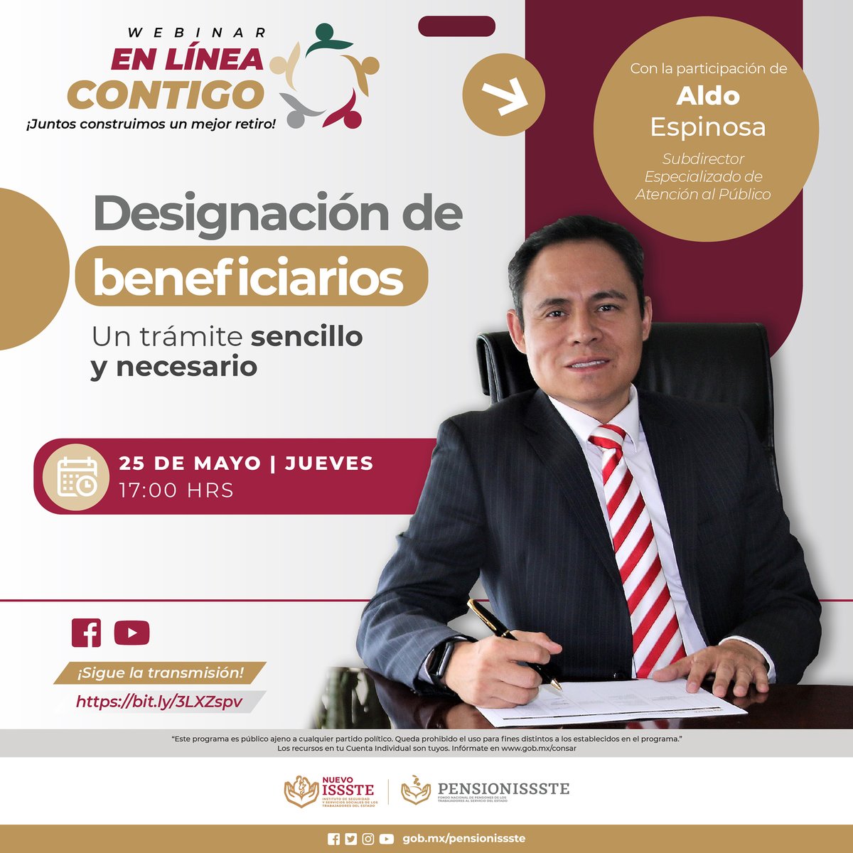 PENSIONISSSTE_'s tweet photo. 🤔¿Sabes por qué es importante designar a tus beneficiarios en tu cuenta #AFORE?  

🙌En nuestro webinar “Designación de beneficiarios, un trámite sencillo y necesario”, te explicamos este tema.

🗓️25 de mayo 
⏰17:00 h

Sigue la transmisión aquí👉https://t.co/XzvctqDCbP https://t.co/ywqzJ5HHTy