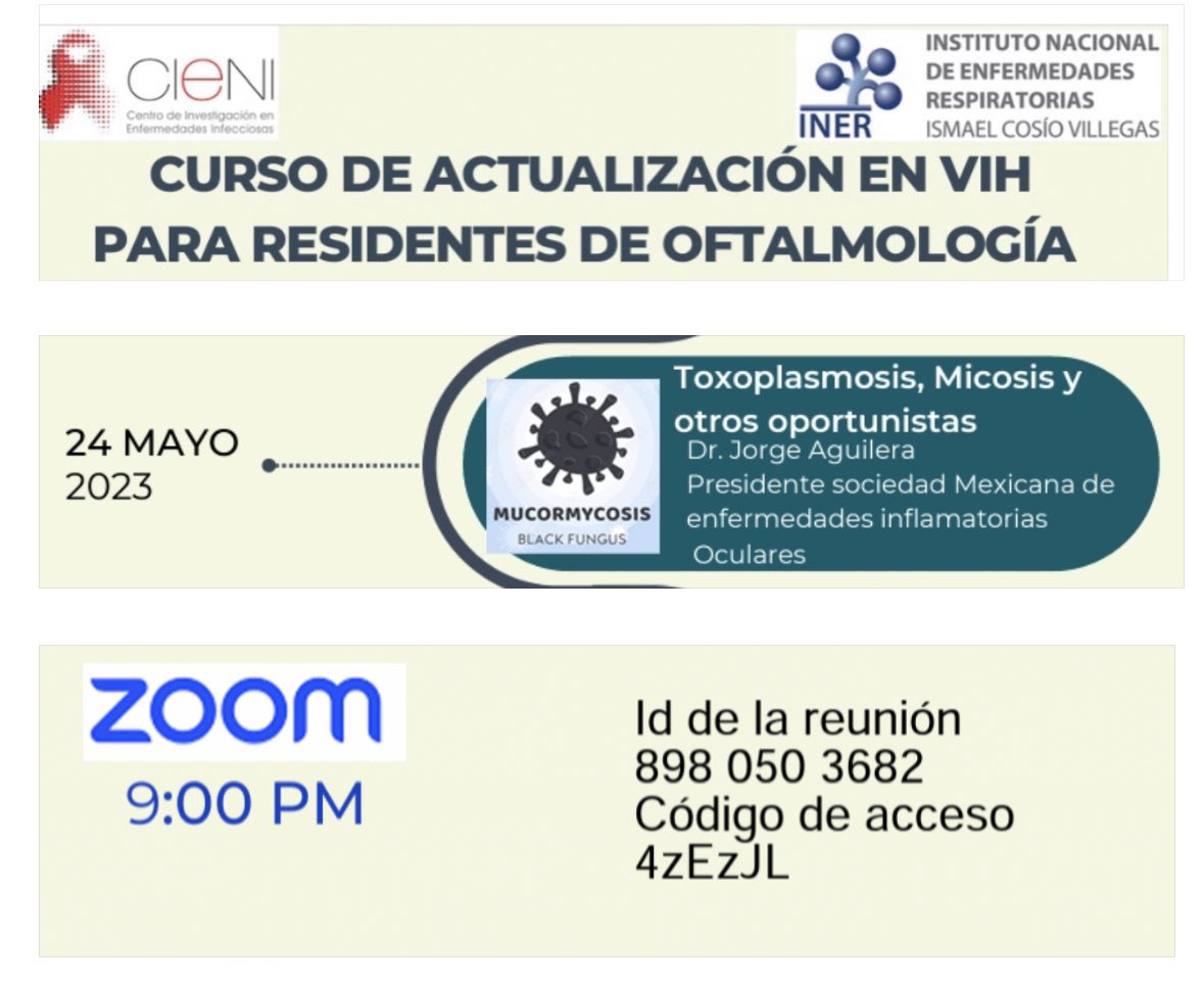#cursoresidentes #viheye  siguiente tema miércoles 24 de mayo 9 pm :Toxoplasmosis, micosis y otros oportunistas por el dr Jorge Aguilera !  No se lo pierdan !