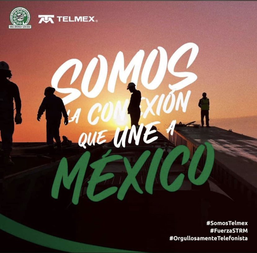 #TrabajadoresUnidos #ConetandoAMéxico #SomosTELMEX #orgulosamenteTelefonistas #FuerzaSTRM