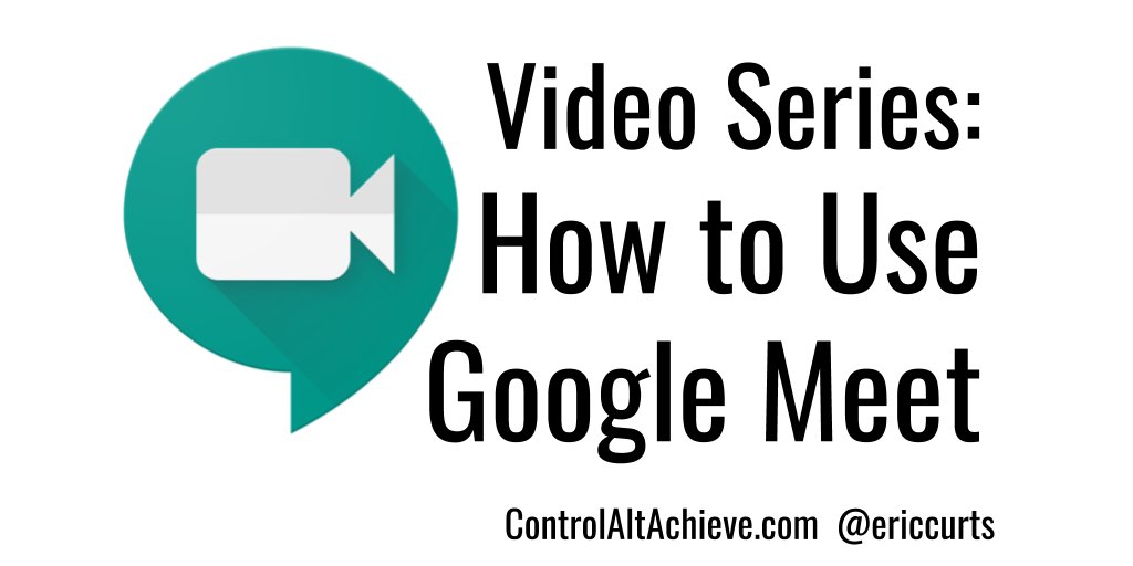 Video Series: How to Use Google Hangouts Meet controlaltachieve.com/2020/03/meet-v… #GSuiteEDU
#ControlAltAchieve