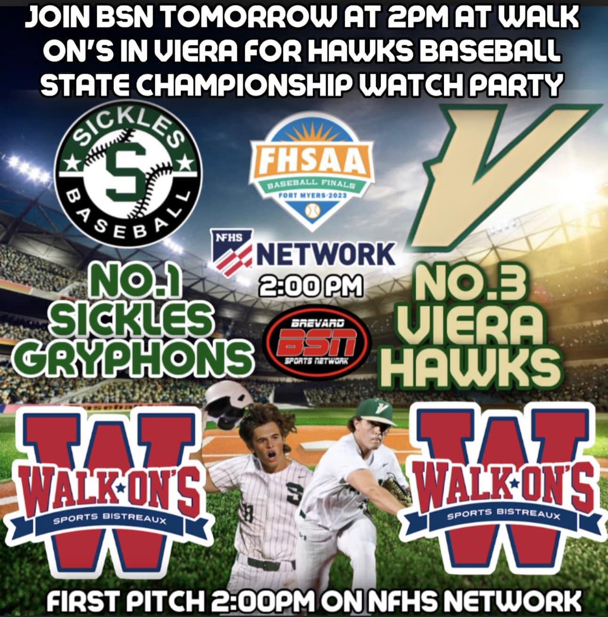 SportsBrevard's tweet image. BSN: JOIN @SportsBrevard (BSN) TOMORROW AT 2:00 PM AT @walk_ons IN VIERA AS THEY  HOST A LIVE WATCH PARTY OF THE @vierahsbaseball &amp;amp; SICKLE GRYPHONS 6A #STATECHAMPIONSHIP: 

#GoHawks #rep321