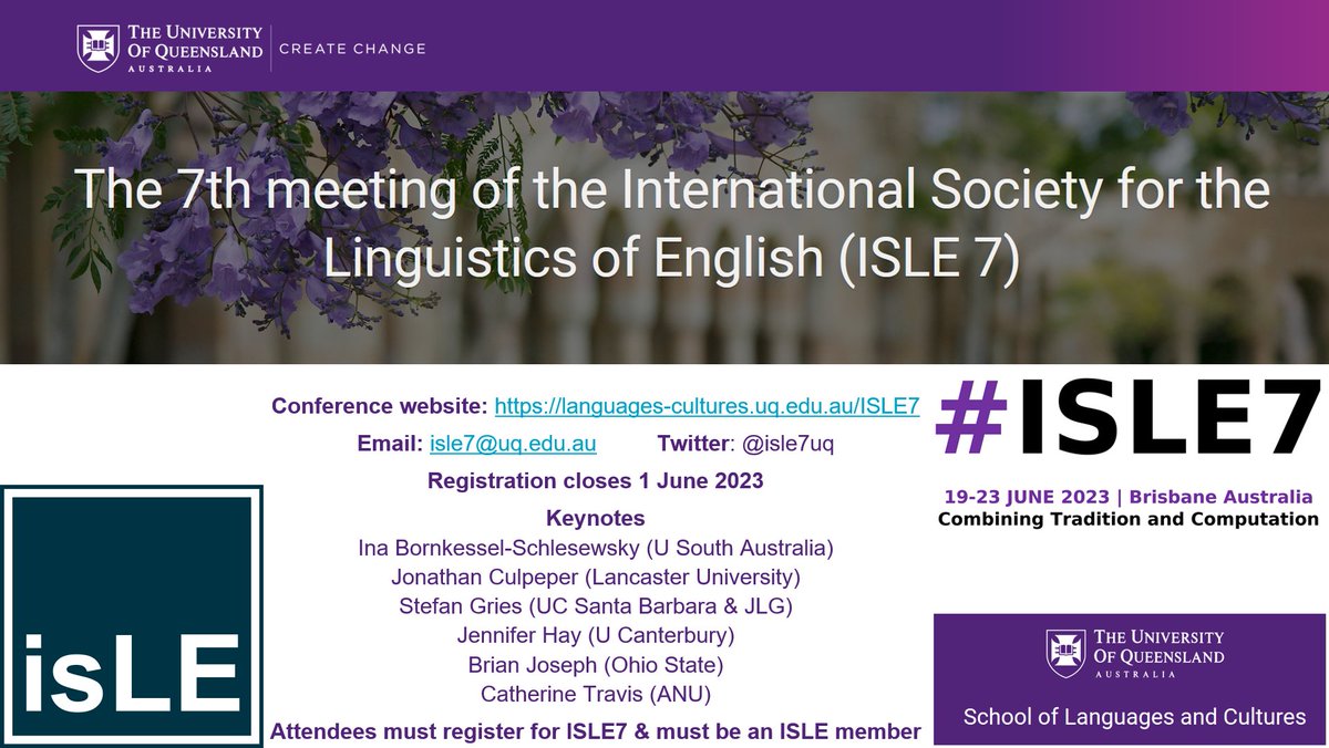 isle7uq's tweet photo. JOIN US &amp; DON’T MISS OUT: ISLE7 registration closes JUNE 1: really amazing talks and keynotes! For info and the program see https://t.co/bWOQLs3JnG. Get in touch via isle7@uq.edu.au. @isle7uq @ISLELinguistics #isle7 #ISLE #EnglishLinguistics https://t.co/pnVXh3Lnng