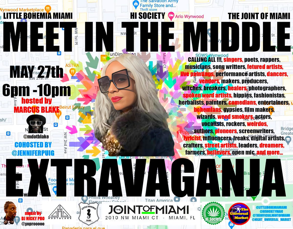 MAY 27 ✨6PM-10PM 😎 Get ready for 'Meet in the Middle' extravaganja! #littlebohemiamiami @mdotblake @TheJointofMiami #WeAreTheCulture #saveourstages #miami #popupmarket #TheJointMiami #openmic #mdotblake #mdotblakeinc #budsmokersonly #artistsontwitter  #Florida #SoFlo