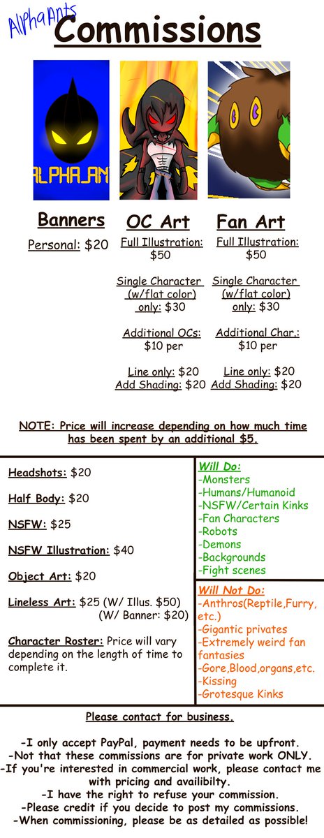 Hello! For those of you unaware, I'm always open for Commissions! I could really use the cash honestly so anything helps! If you're at all interested, please feel free to send me a DM with details! I only accept pay pal.