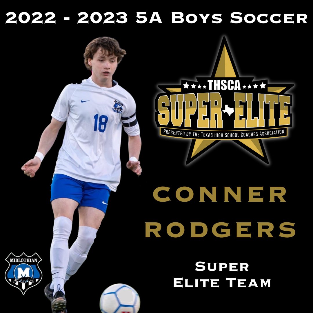 MHSsoccerBC's tweet image. Congratulations @connerrodgers18 for being named a part of the 5A boys soccer #SuperEliteTeam 🎖️⚽️👏

@midlo_bsoccer @MISD_Athletics @MHSPanthers @THSCAcoaches 

#misdproud #txhssoccer