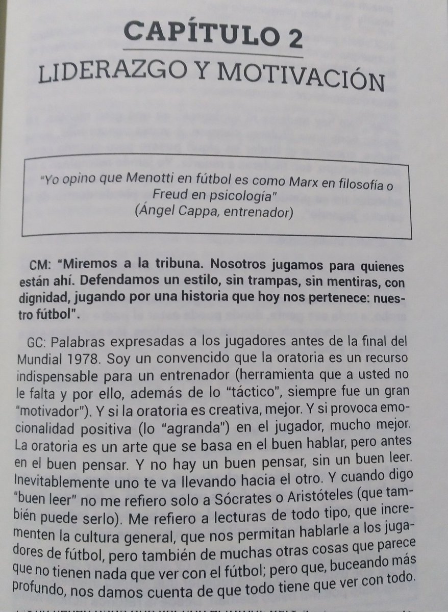 Liderazgo y motivación 

Página 59 del texto "Perdón Menotti. Perdón Bilardo. Cerrar la grieta y repensar el fútbol apoyados en ideas de gigantes" de Germán Castaños