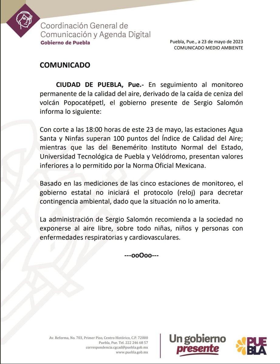 #COMUNICADO 

En seguimiento al monitoreo permanente de la calidad del aire, derivado de la caída de ceniza del volcán #Popocatépetl, el gobierno presente de <a href="/SergioSalomonC/">Sergio Salomón</a> informa que basado en las mediciones de las cinco estaciones de monitoreo, la administración estatal no