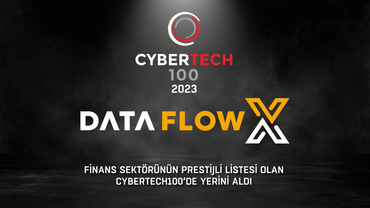 siberkume's tweet image. Yeni nesil siber güvenlik teknolojileri üreticisi DataFlowX, özellikle finans alanında prestij sahibi olan CyberTech100 listesinde ilk 100 şirketten biri olarak yerini aldı. 🚀
Haberin devamı için: siberkume.org.tr/News