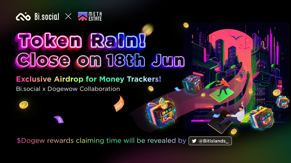 🚨GIVEAWAY ALERT🚨
Let’s take a shower in #TOKENRAN 🌧️🌧️

We’re teaming up with Bi social to give away 10 prizes of 50,000 $Dogew tokens each!🐶

To enter:
1  Follow <a href="/metaestate_com/">MetaEstate</a>  &amp; <a href="/Bitislands_/">Bi.social | vBIS🔥Social & Earn🔥</a>
2  RT &amp; tag 3 frens

⏰Hurry! Event opens for only 6 hrs!
🙌Good luck🍀 
#giveaway