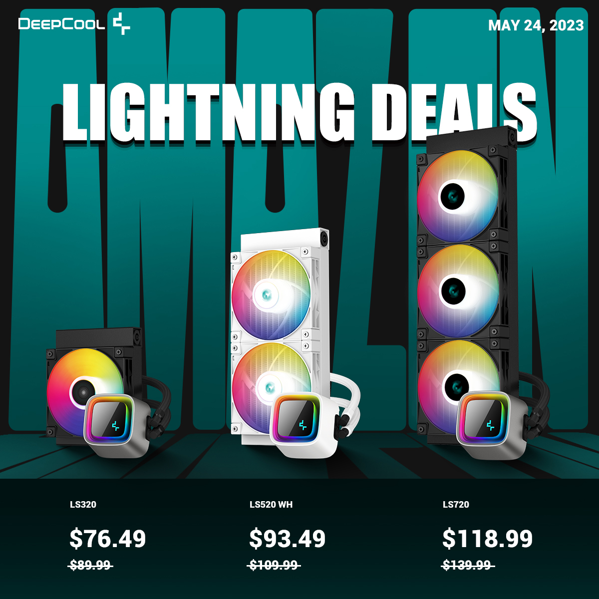 DeepCoolNA's tweet photo. DeepCool LS AIO deals on Amazon! 

https://t.co/yTy8o7oacR 

Ends 5/24/23, 5:15 PM PDT 
  
#deepcool #lightningdeal #amazondeals #LS720 #LS520 #LS320 #aio #liquidcooled #360mm #240mm #amd #Intel #tech #GamingPC https://t.co/5Lv0f0jQlY