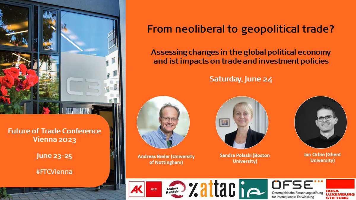 oefse's tweet photo. There will different highly interesting panels at the #FTCVienna 2023!

On June 24 we discuss about changes in the political economy &amp; its impacts on trade &amp; investment policies. 

🙃Join us at the Future of Trade-Conference👉 https://t.co/UNkFM3lSHr

#tradepolicies #globaltrade https://t.co/Bwy5dbBqxf