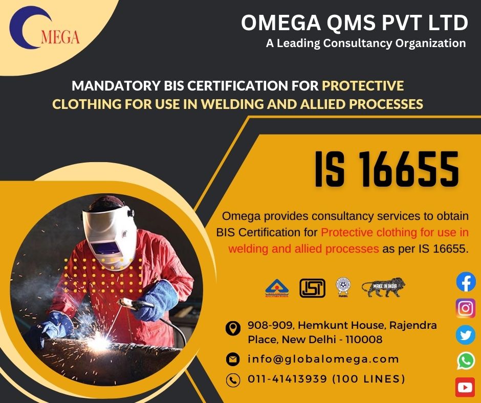 Omega proudly offers a comprehensive package for consultancy services to obtain a mandatory BIS licence for Protective Clothing for use in Welding and Allied Processes conforming to IS 16655.

#BISCertification #ISIMark #welding #weldinglife #weldingequipment