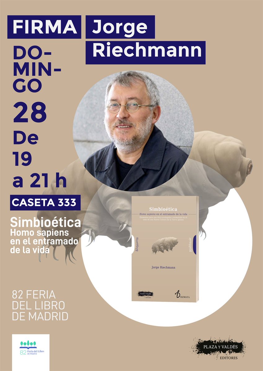 JorgeRiechmann's tweet photo. Este domingo 28 de mayo, en la Feria del Libro de Madrid, caseta 333 (gracias a @plazayvaldes ): https://t.co/lMwCxK8B4L