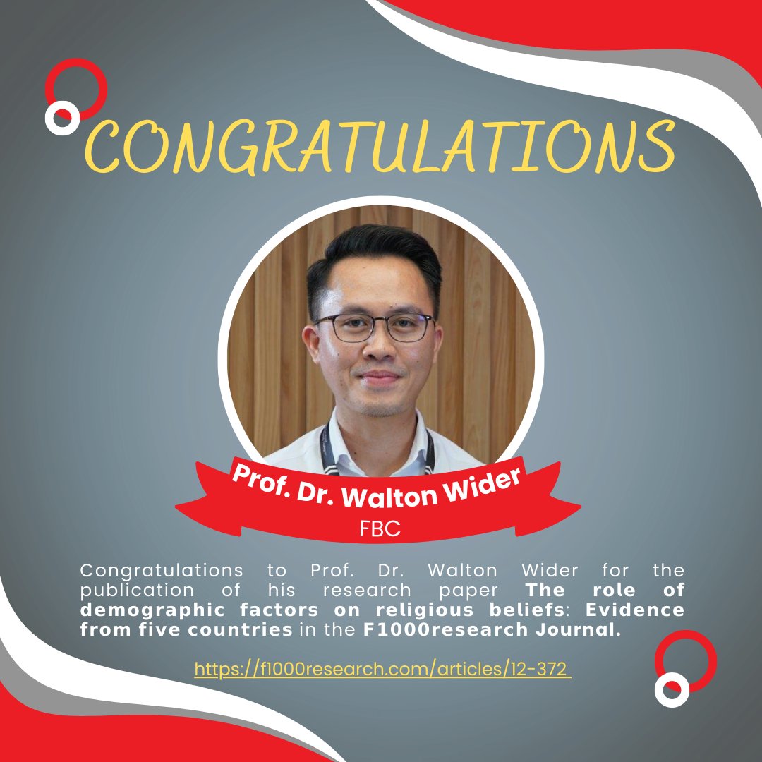 Congratulations Prof. Dr. Walton Wider on the publication of your research paper in F1000 Research!

Your work on demographic factors and religious beliefs is insightful. Well done!

#Congratulations #ResearchPublication #DemographicFactors #INTI360 #INTIIU #FBC