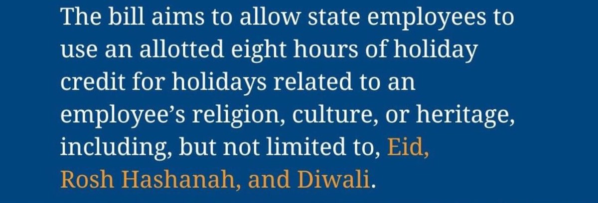 Everyone should be able to celebrate the holiday of their choice. Proud to include holidays from our Hindu, Sikh, Muslim, Jewish communities, and over twenty other holidays to represent our diverse district!