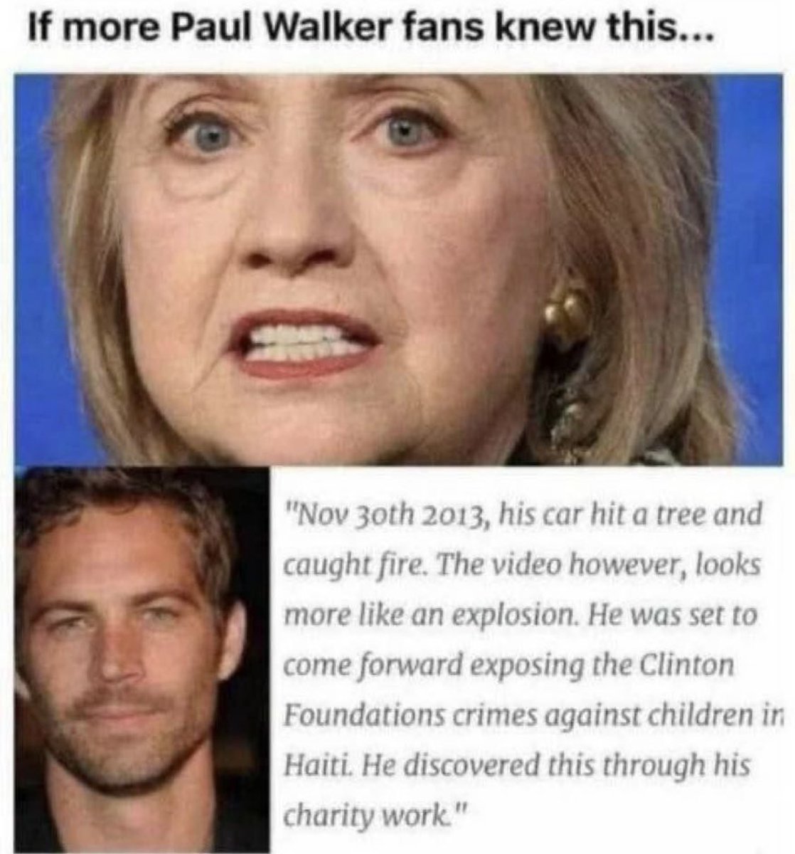 RIP Paul Walker ....... #WeWantAnswers #ClintonFoundation #Haiti #Killary #HillaryClinton #PaulWalker