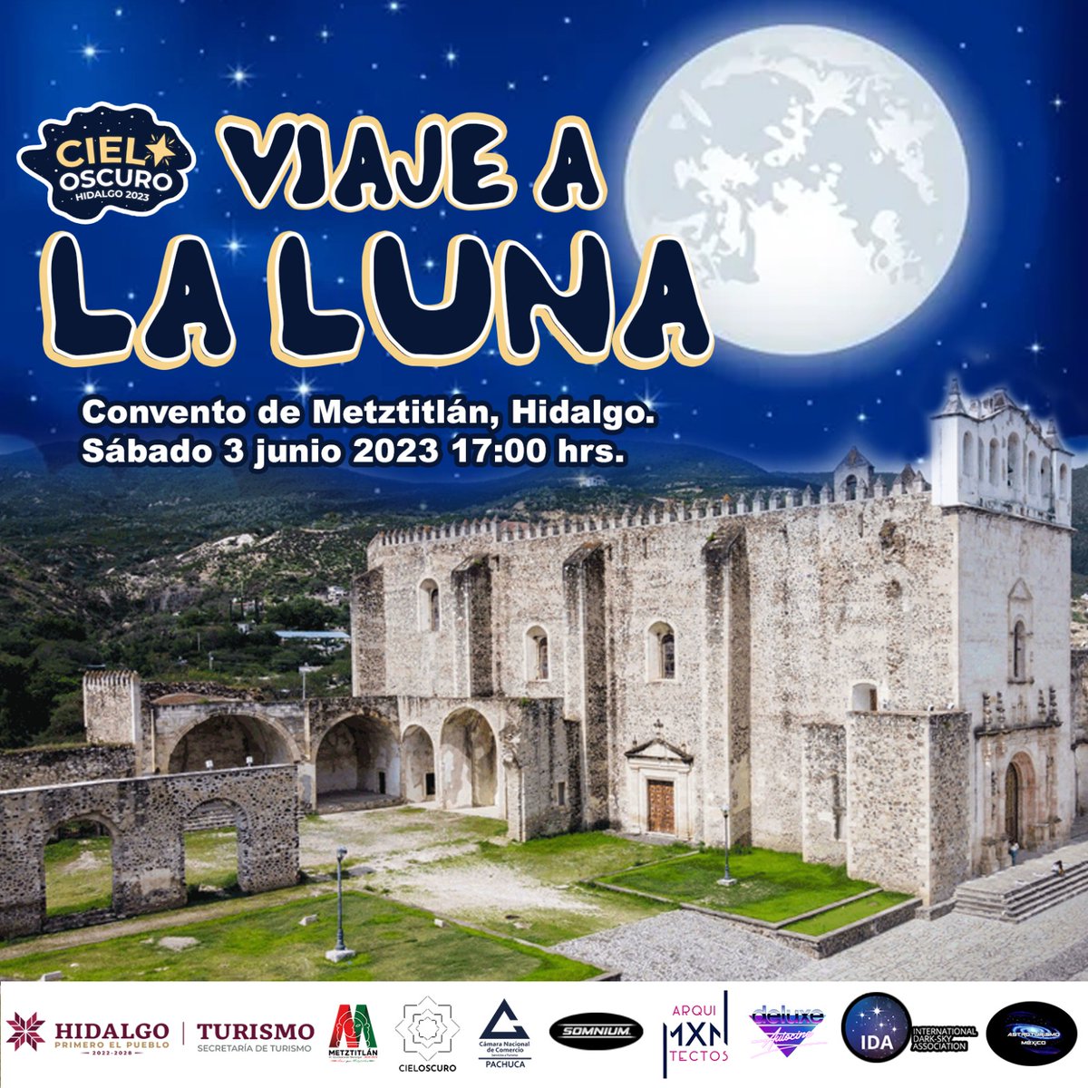 cieloscuromx's tweet photo. 🌕⛪ Ven al "Viaje a la Luna" en el antiguo Convento de Metztitlán a disfrutar de charlas y actividades lunares.

🎟️boletos en https://t.co/RdnzedN0lJ

#HidalgoTieneAlgo https://t.co/r08esx2M4y