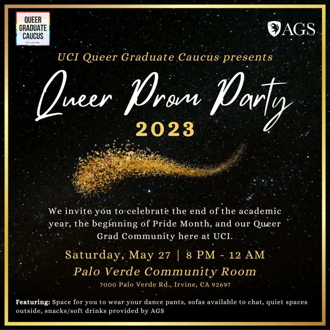 agsuci's tweet photo. In celebration of the beginning of Pride Month and the end of the school year, AGS is proud to partner with Queer Graduate Caucus (QGC) to present

QUEER PROM 2023
Saturday, May 27
8 PM - 12 AM
Palo Verde Community Room

Visit https://t.co/comPLu2Gab or email  IrvineQGC@gmail.com https://t.co/GNSuhZGJ8f