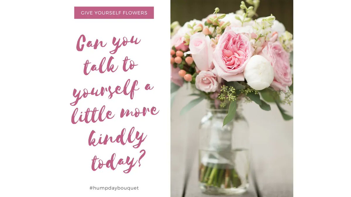 Morning #teacher5oclockclub, it's #humpdaybouquet delivery day💐 

Without even noticing, you probably say kind things to others💐 

But when it comes to you, well kind words feel like letting yourself off the hook💐 

But if it helps those around you, could it help you too?💐