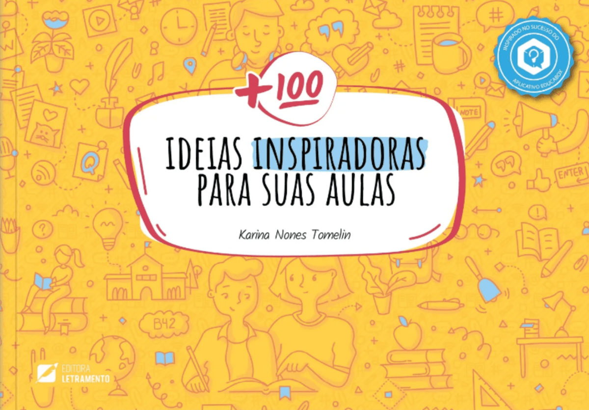 TOMELIN, Karina Nones.+ 100 ideias inspiradoras para suas aulas. 1 ed. Belo Horizonte: Letramento, 2022.
ow.ly/TIm050Ov3pL
#livro #educacao