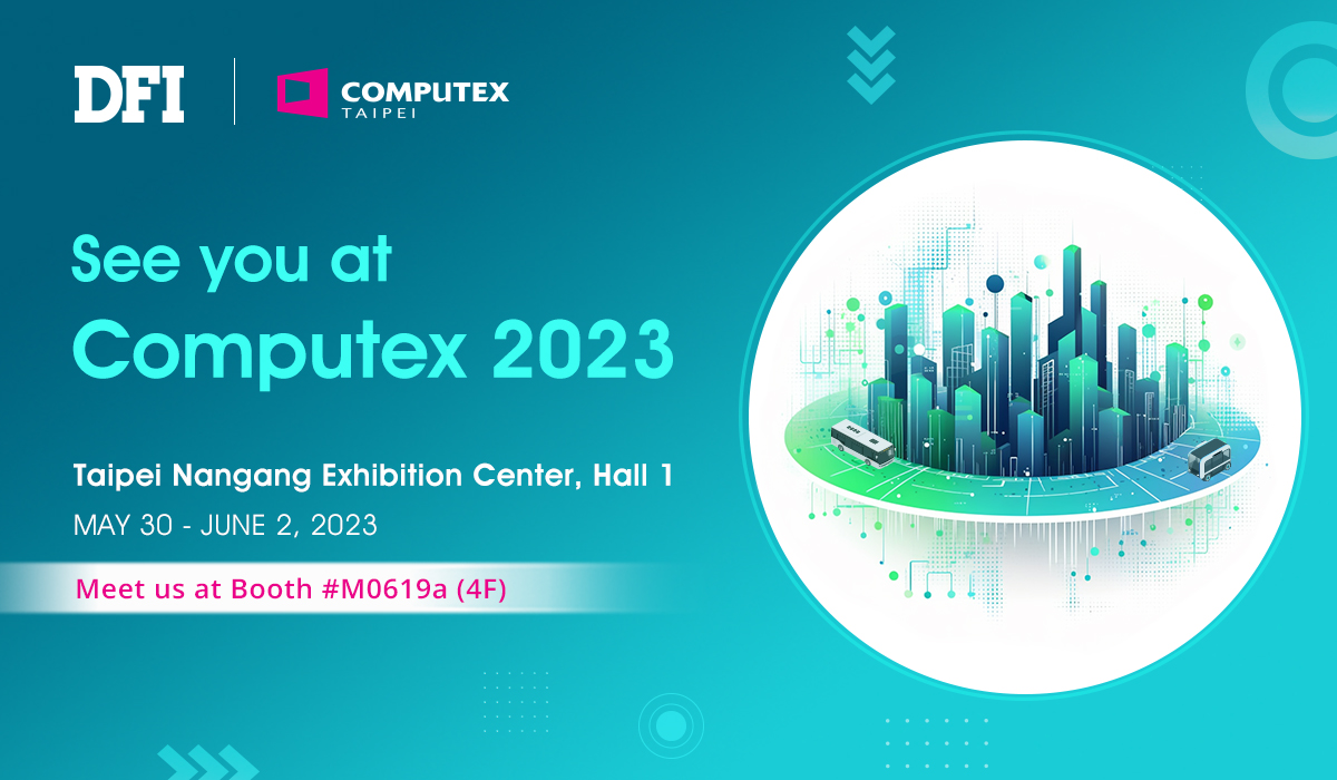 DFI stellt auf der Computex neue Lösungen für intelligente Transportsysteme vor, die sich auf AI Edge-Computing, Informationssicherheit und die Entwicklung nachhaltiger Technologien konzentrieren   ctrl-tec.de/archiv/dfi-ste…