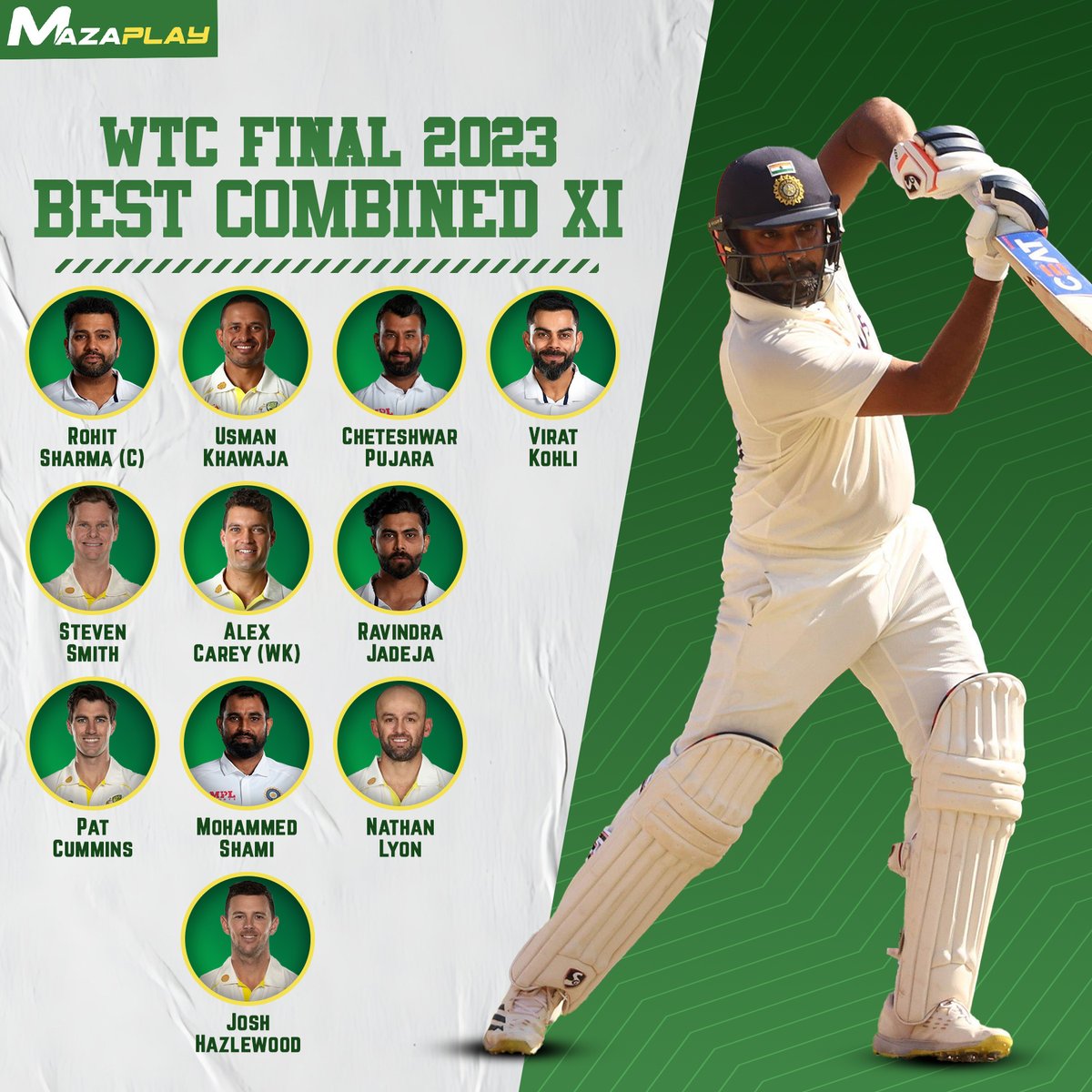 Here's our best combined XI for the WTC final 2023.

#Cricket #BestXI #AUSvIND #WTCFinal #Test #RohitSharma #PatCummins #ViratKohli #MazaPlay